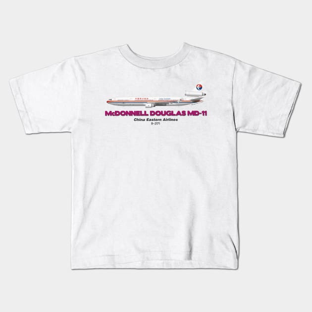 McDonnell Douglas MD-11 - China Eastern Airlines Kids T-Shirt by TheArtofFlying